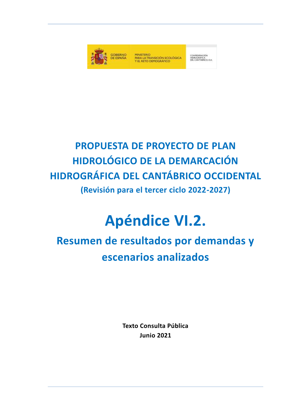 Apéndice VI.2 Resumen De Resultados Por Demandas Y Escenarios