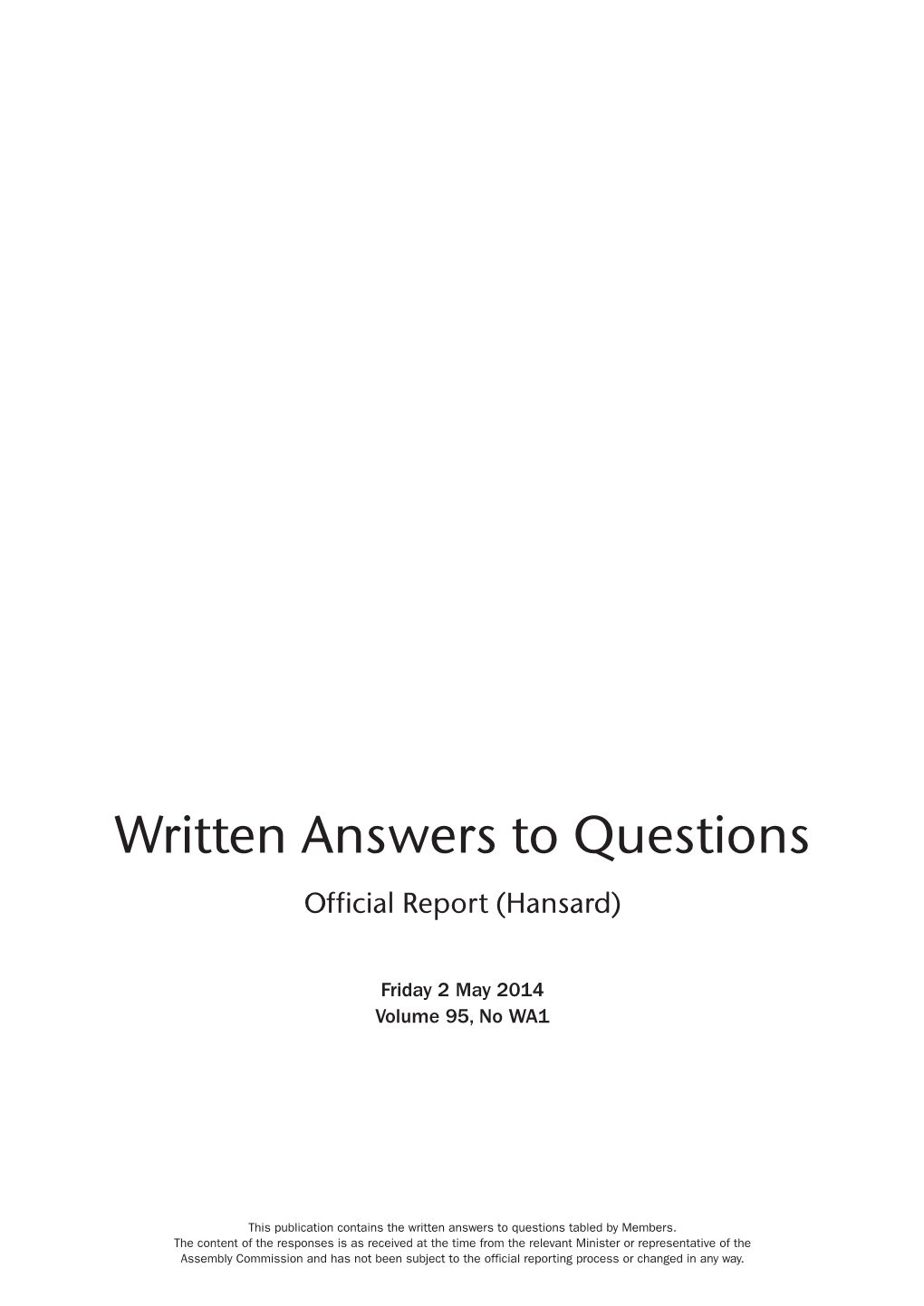 Written Answers to Questions Official Report (Hansard)