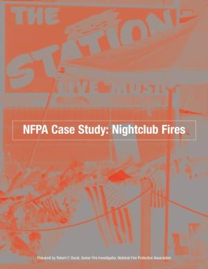 NFPA Case Study: Nightclub Fires