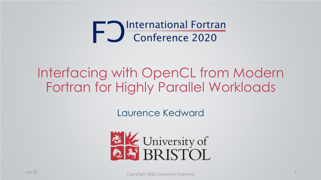 Interfacing with Opencl from Modern Fortran for Highly Parallel Workloads