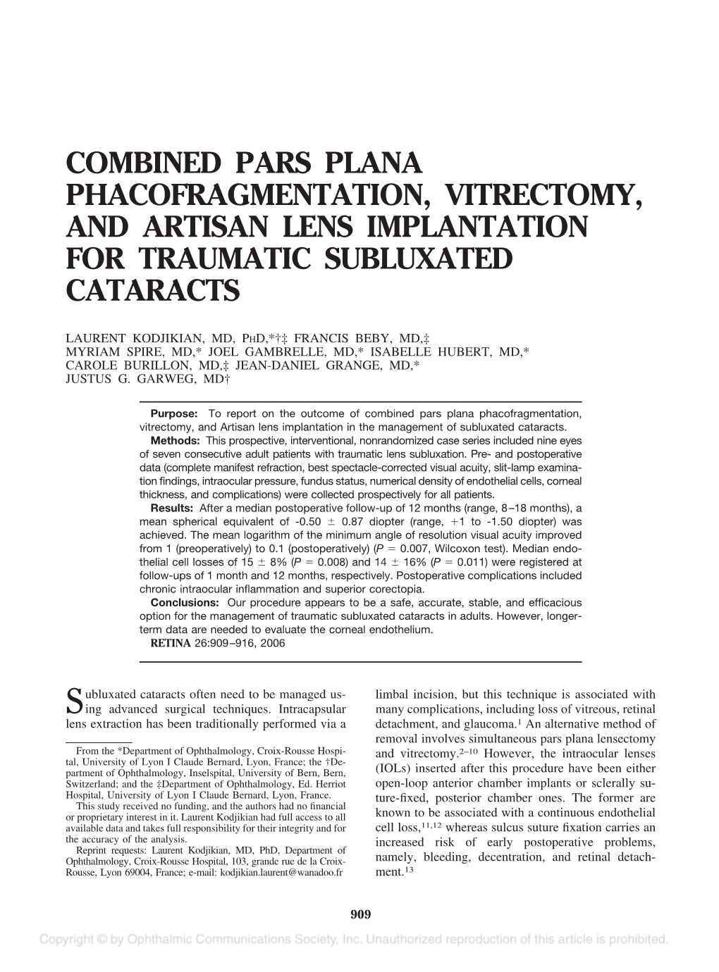 Combined Pars Plana Phacofragmentation, Vitrectomy, and Artisan Lens Implantation for Traumatic Subluxated Cataracts