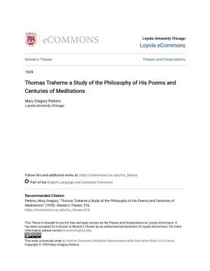 Thomas Traherne a Study of the Philosophy of His Poems and Centuries of Meditations