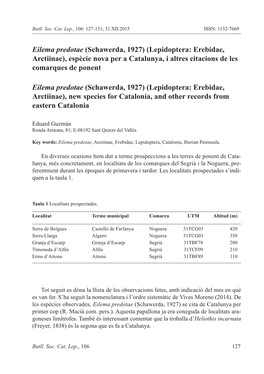 Eilema Predotae (Schawerda, 1927) (Lepidoptera: Erebidae, Arctiinae), Espècie Nova Per a Catalunya, I Altres Citacions De Les Comarques De Ponent