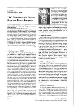 UDC Centenary: the Present Crandamemocrofthclflacommit­ Tee on Classification and Indexing