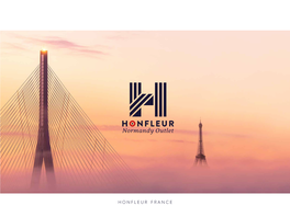 Honfleur France “ Key ” Facts
