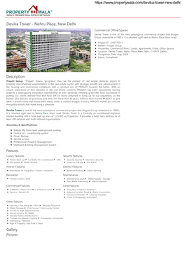 Devika Tower - Nehru Place, New Delhi Commercial Office/Spaces Devika Tower Is One of the Most Prestigious Commercial Project That Pragati Group Undertook in 1980’S
