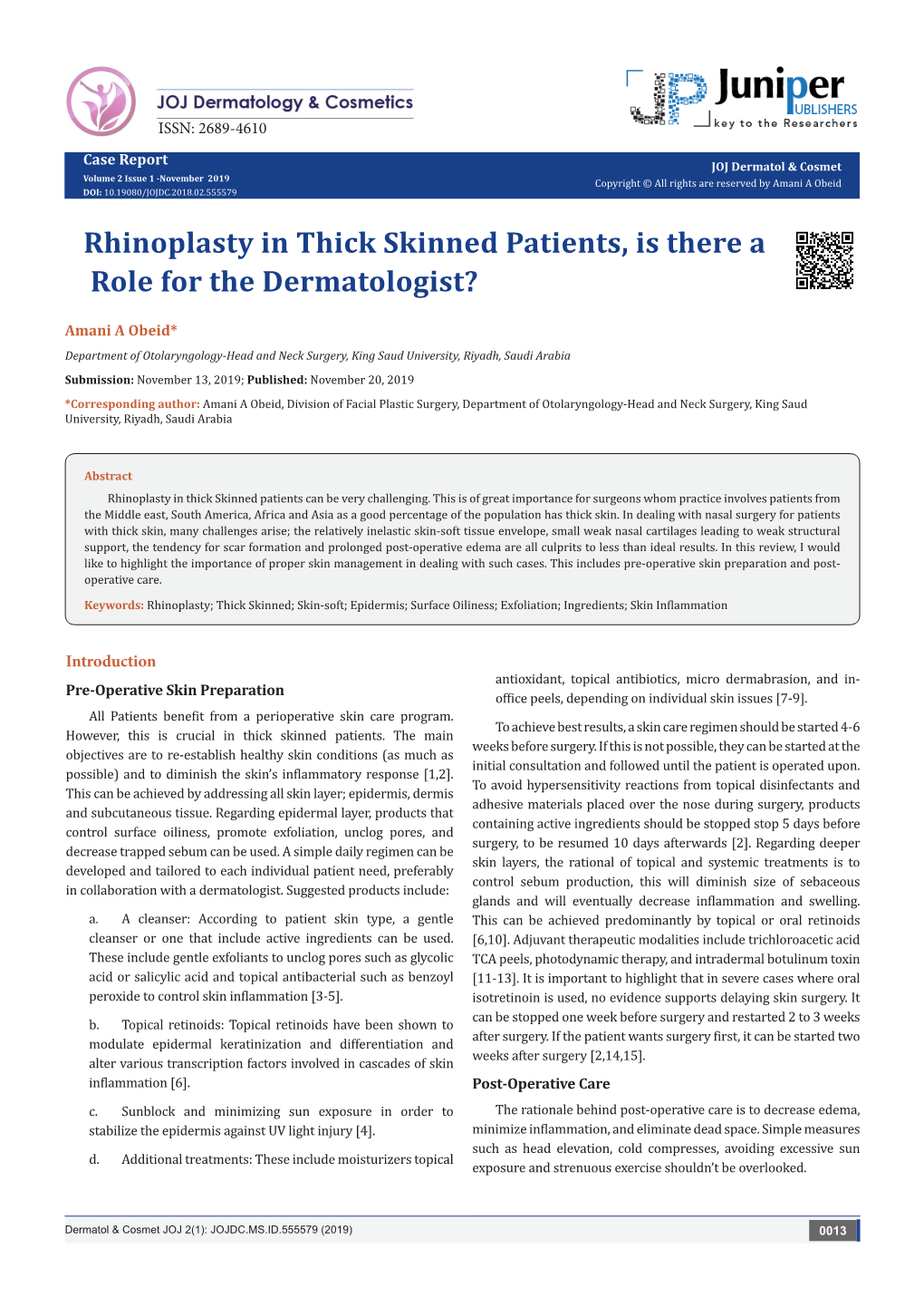 Rhinoplasty in Thick Skinned Patients, Is There a Role for the Dermatologist?