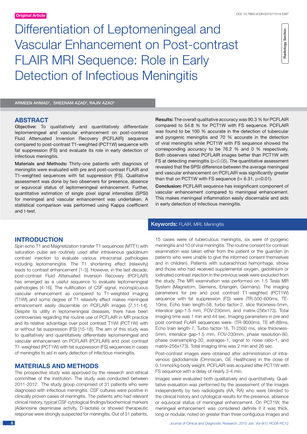 Differentiation of Leptomeningeal and Vascular Enhancement on Post-Contrast FLAIR MRI Sequence: Role in Early Radiology Section Detection of Infectious Meningitis
