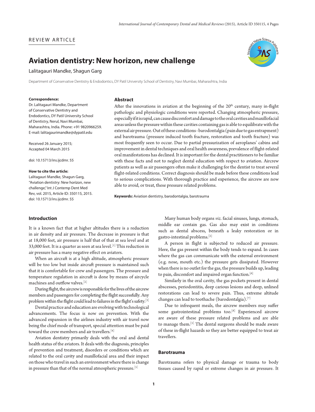 Aviation Dentistry: New Horizon, New Challenge Lalitagauri Mandke, Shagun Garg