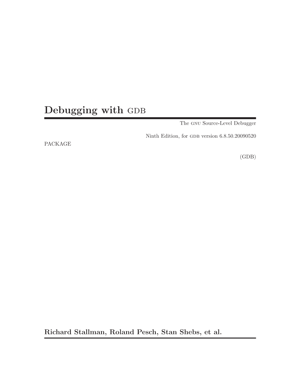 Debugging with Gdb the Gnu Source-Level Debugger