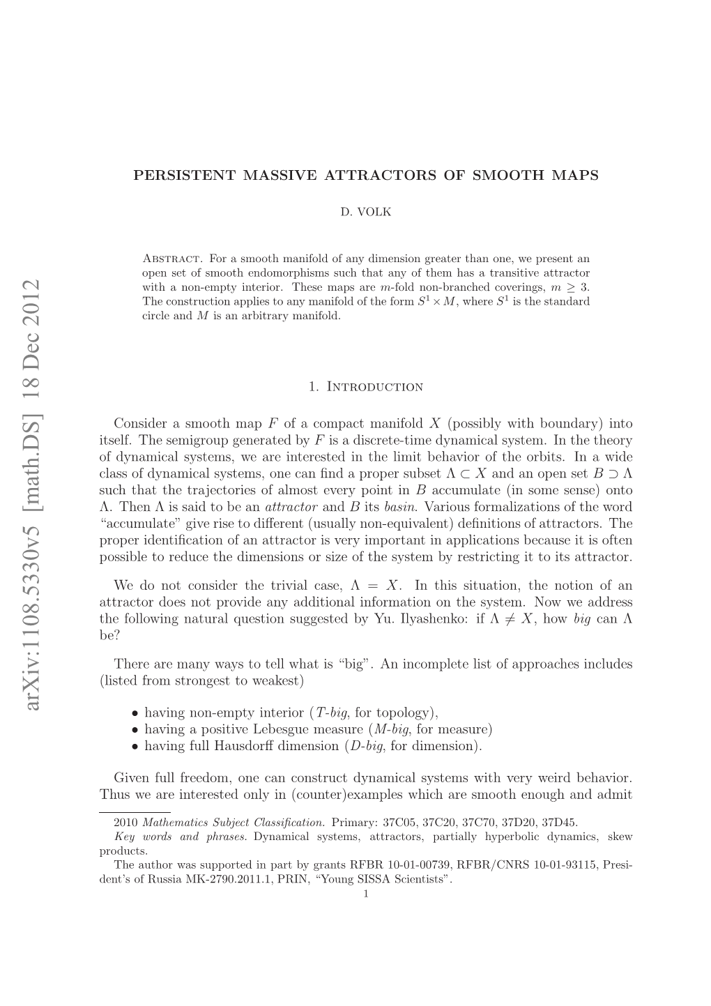 PERSISTENT MASSIVE ATTRACTORS of SMOOTH MAPS 3 Is Already Enough to Create Robust T-Big Attractors