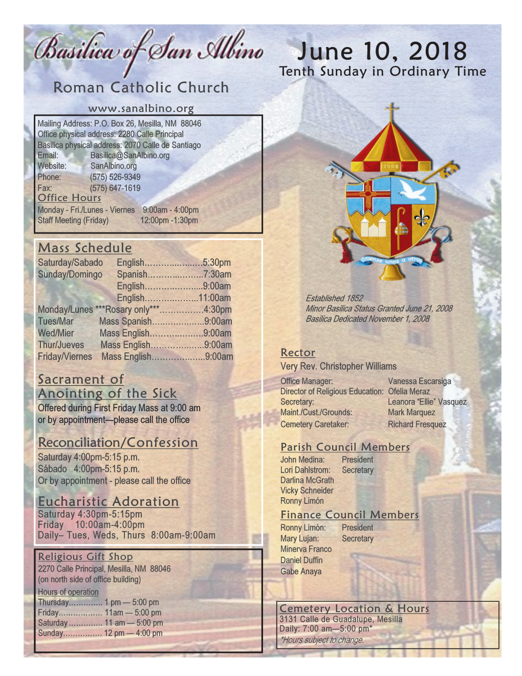 June 10, 2018 Tenth Sunday in Ordinary Time Roman Catholic Church Mailing Address: P.O