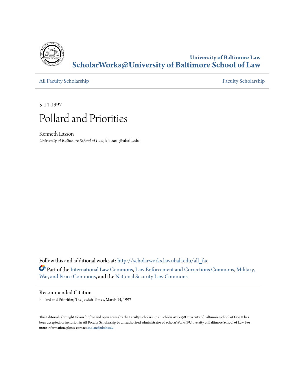 Pollard and Priorities Kenneth Lasson University of Baltimore School of Law, Klasson@Ubalt.Edu