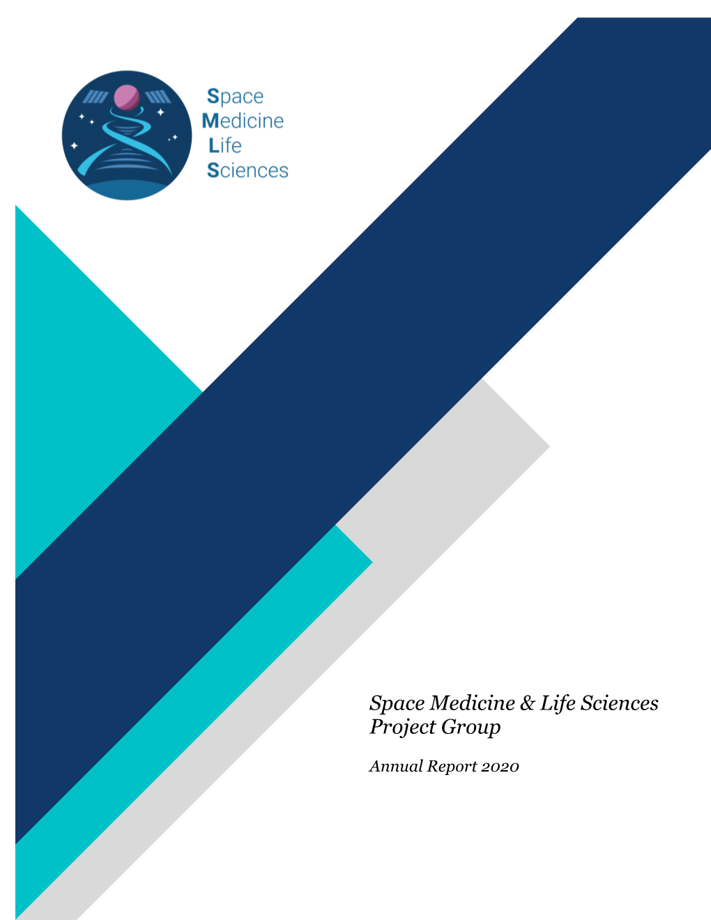 Space Medicine & Life Sciences Project Group