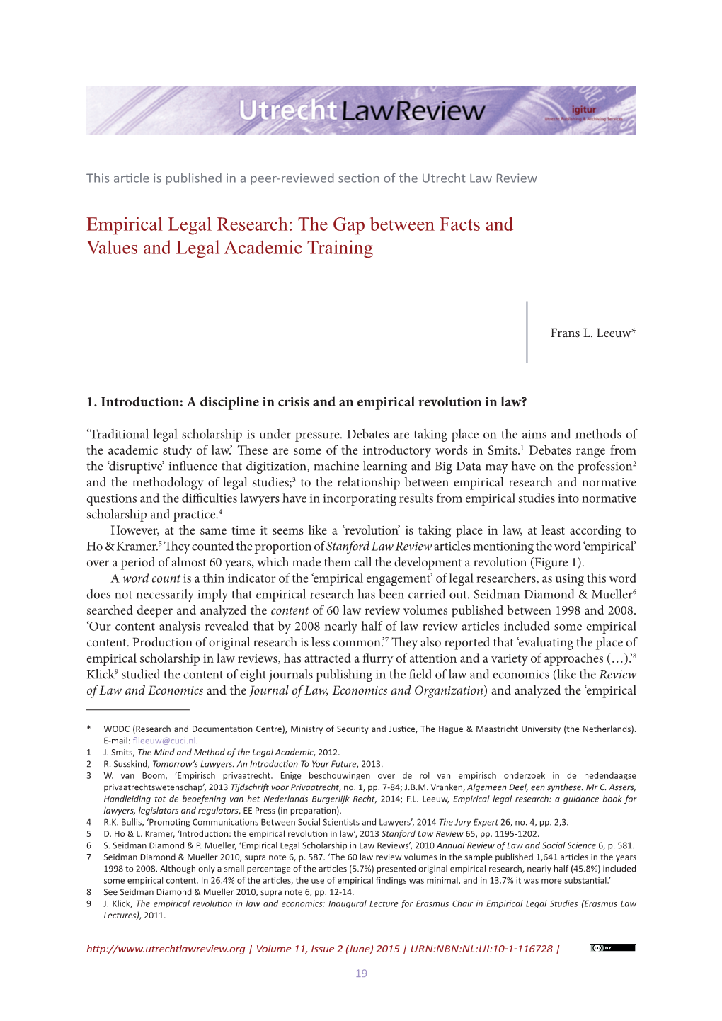 Empirical Legal Research: the Gap Between Facts and Values and Legal Academic Training