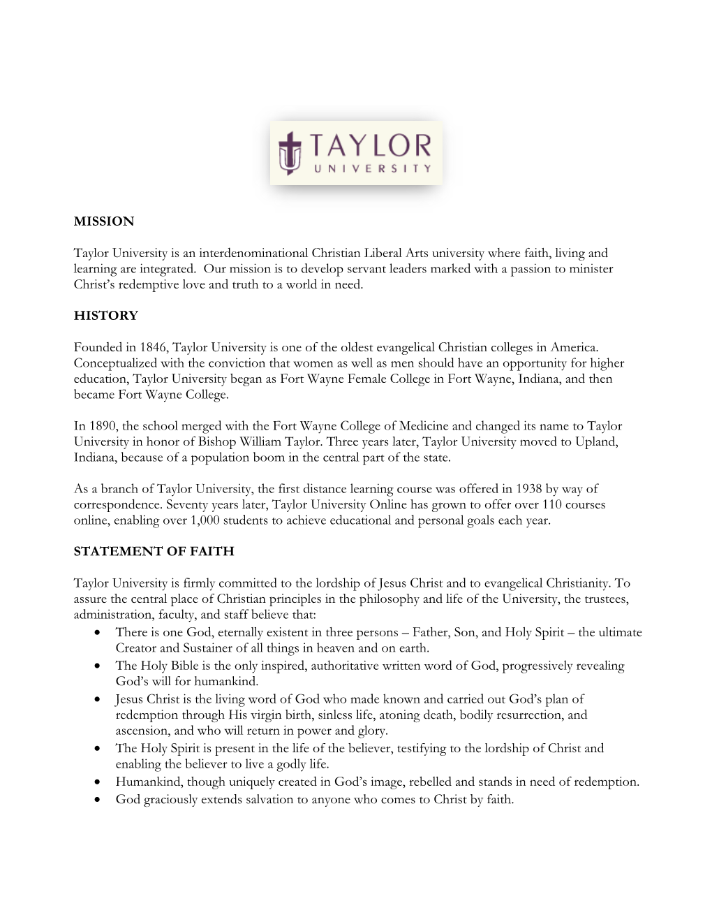 MISSION Taylor University Is an Interdenominational Christian