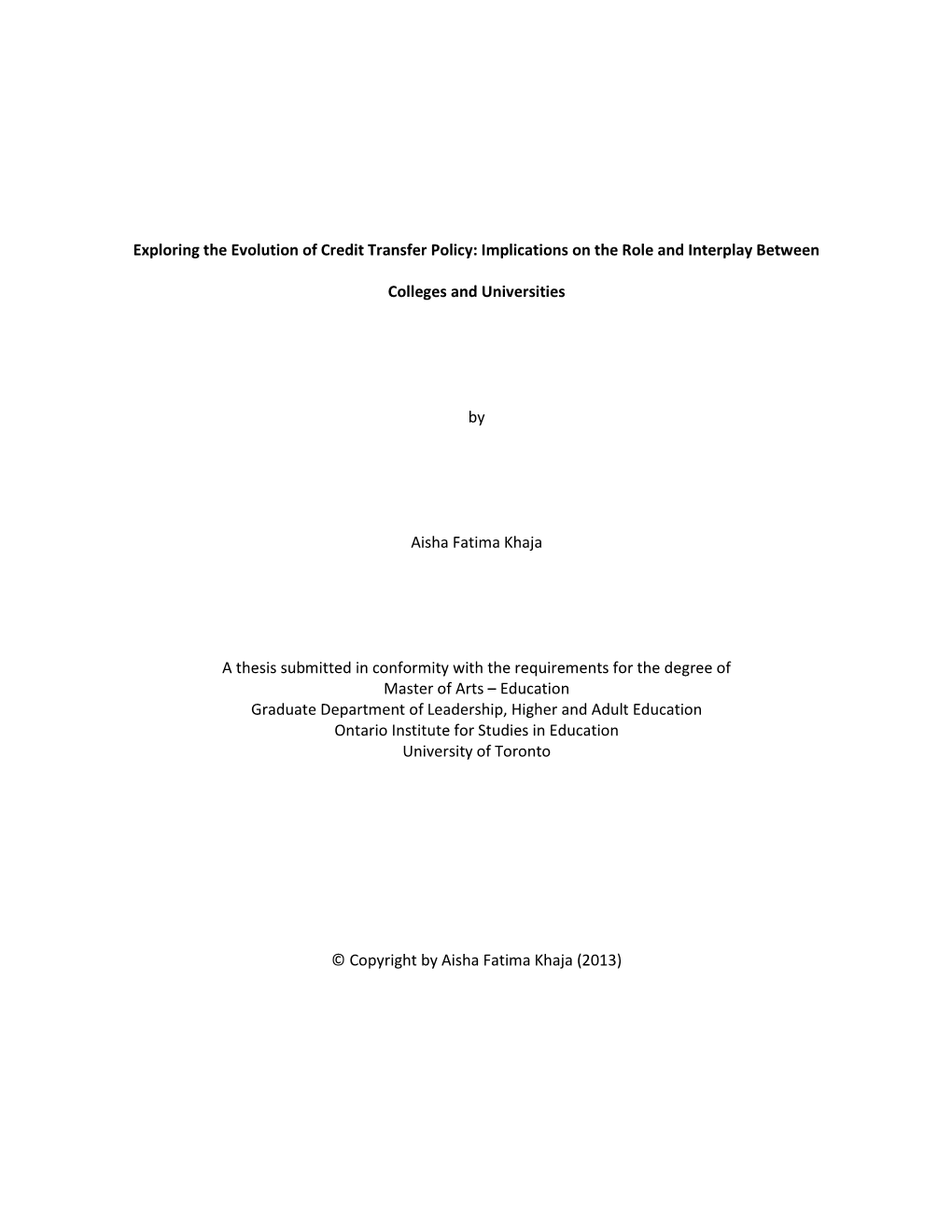 Exploring the Evolution of Credit Transfer Policy: Implications on the Role and Interplay Between