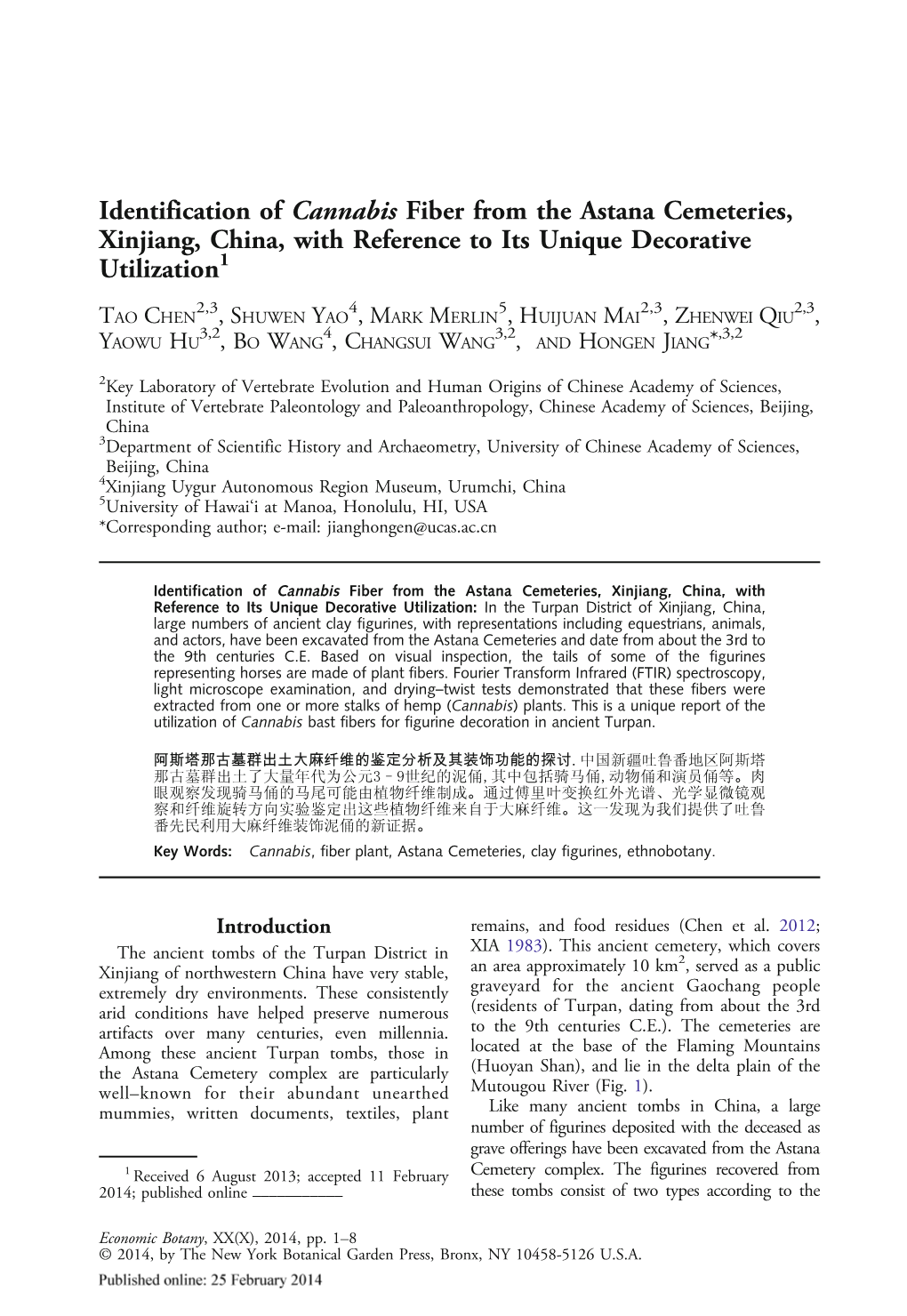 Identification of Cannabis Fiber from the Astana Cemeteries, Xinjiang, China, with Reference to Its Unique Decorative Utilization1