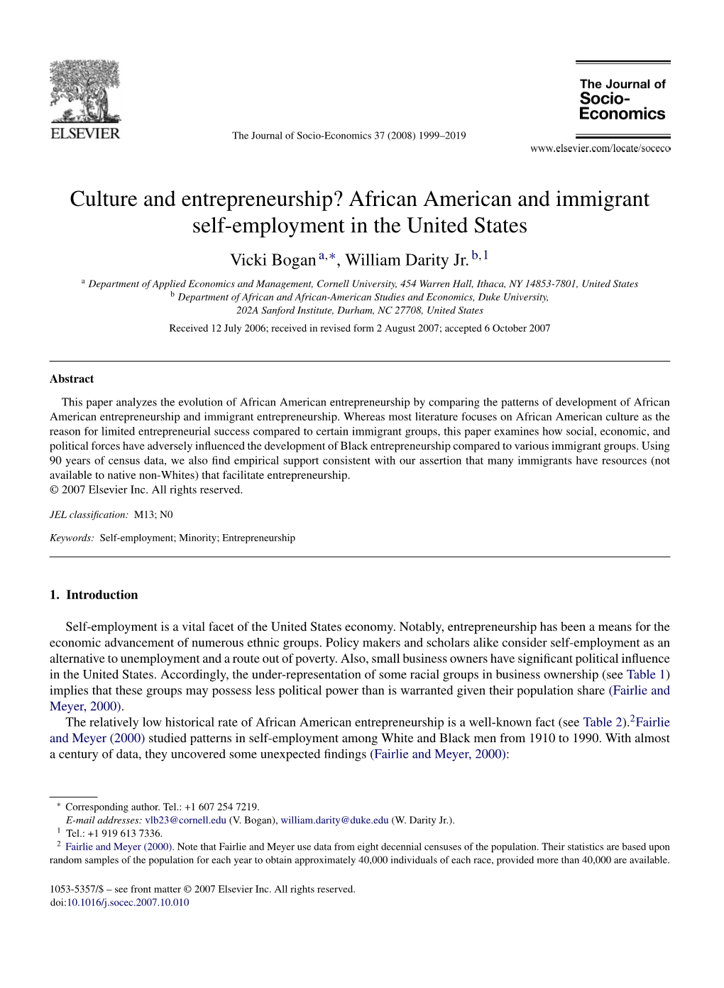 African American and Immigrant Self-Employment in the United States Vicki Bogan A,∗, William Darity Jr