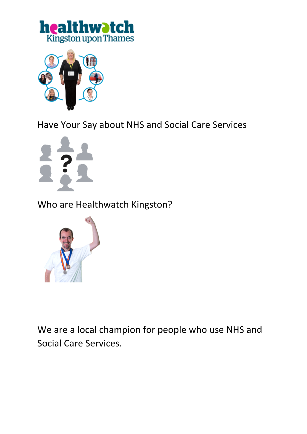 Have Your Say About NHS and Social Care Services Who Are