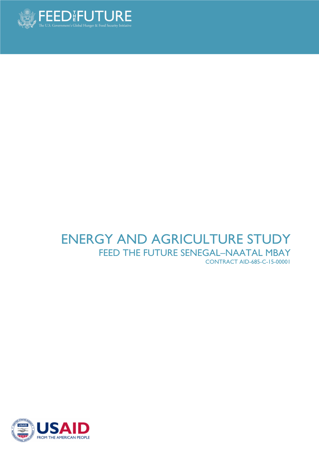 Energy and Agriculture Study Feed the Future Senegal-Naatal Mbay