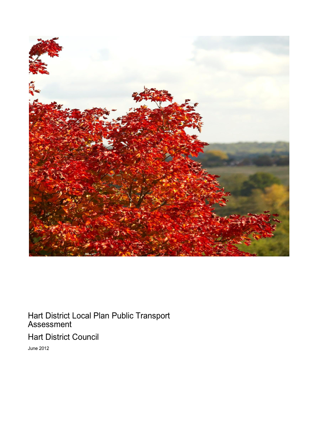 Hart District Local Plan Public Transport Assessment Hart District Council June 2012