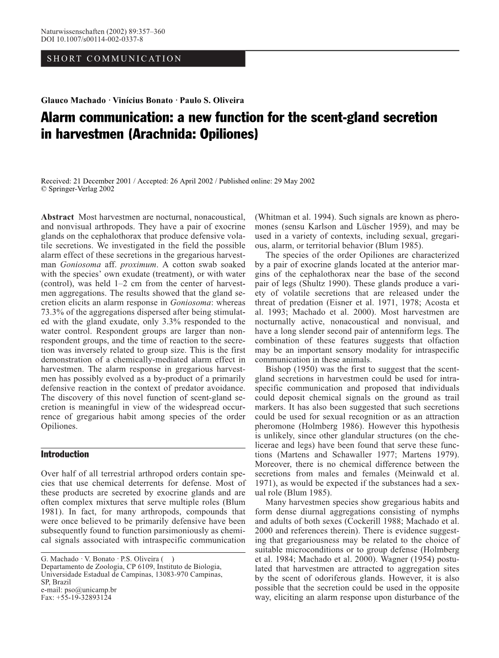 Alarm Communication: a New Function for the Scent-Gland Secretion in Harvestmen (Arachnida: Opiliones)