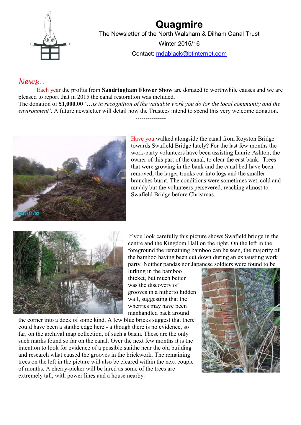 Quagmire the Newsletter of the North Walsham & Dilham Canal Trust Winter 2015/16 Contact: Mdablack@Btinternet.Com