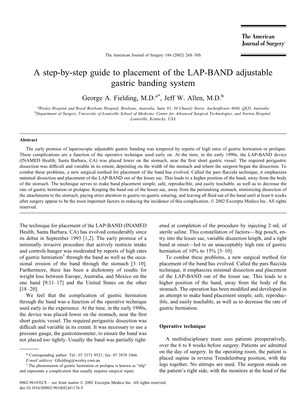 A Step-By-Step Guide to Placement of the LAP-BAND Adjustable Gastric Banding System