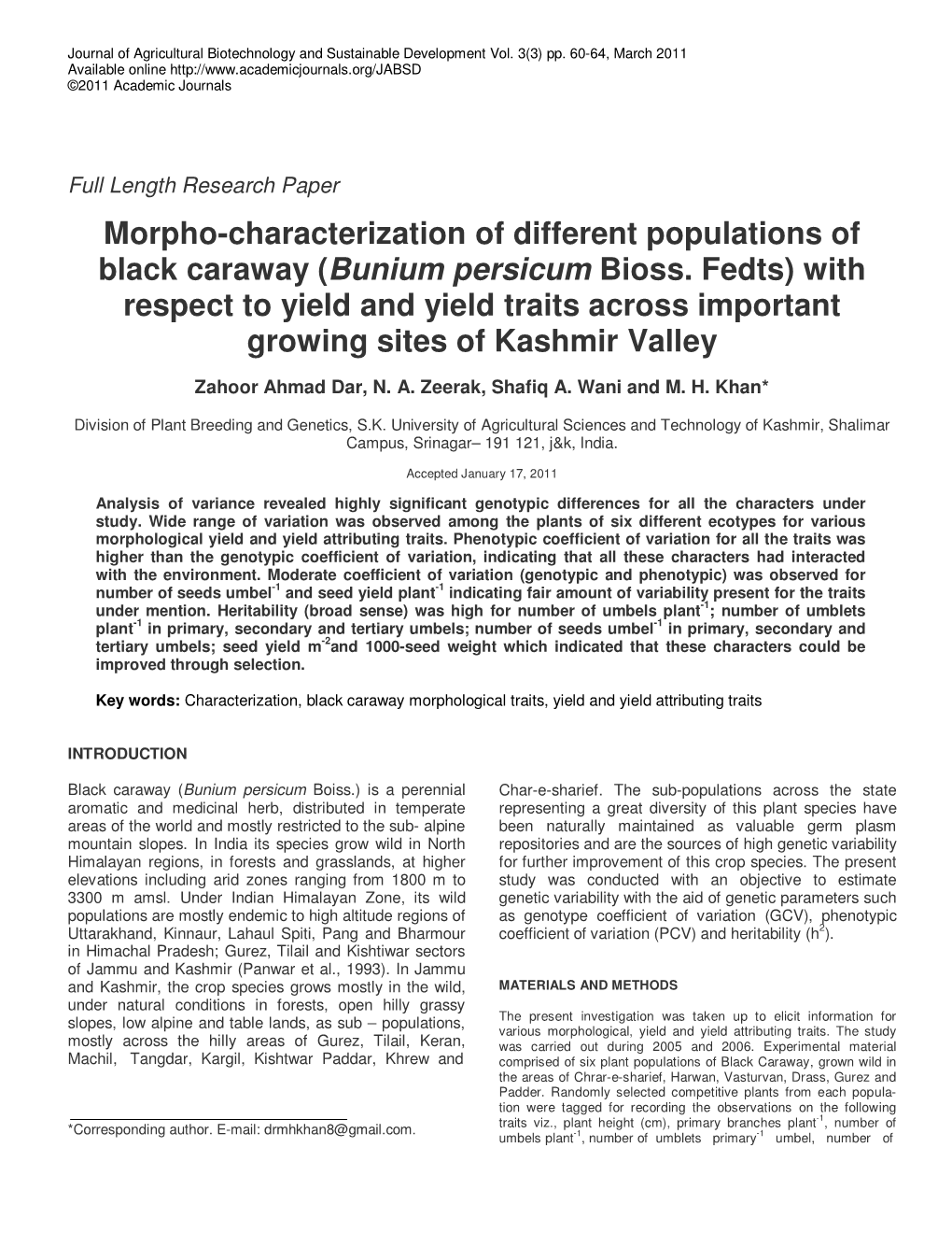 (Bunium Persicum Bioss. Fedts) with Respect to Yield and Yield