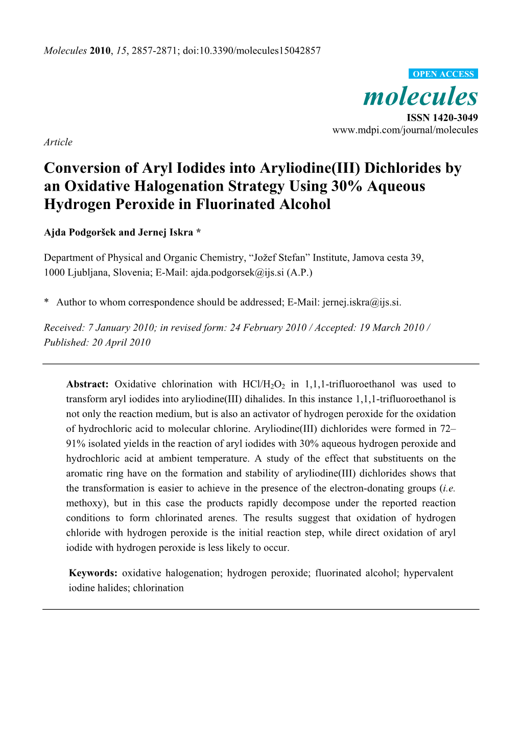 Conversion of Aryl Iodides Into Aryliodine (III) Dichlorides by An