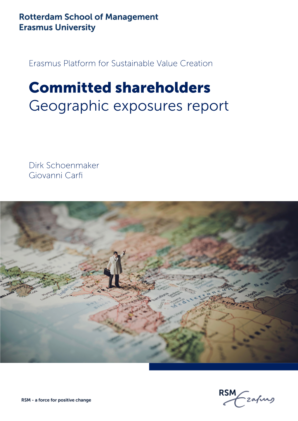 Committed Shareholders: Geographic Exposures Report