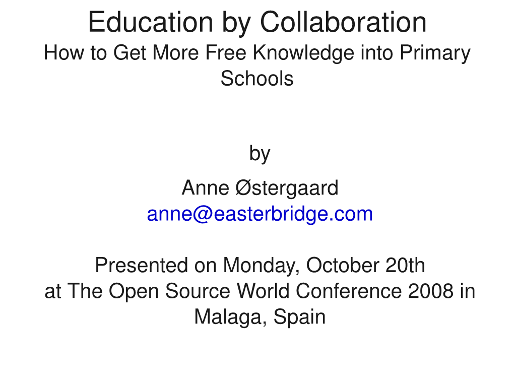 Education by Collaboration How to Get More Free Knowledge Into Primary Schools
