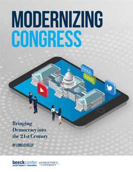 Modernizing Congress, Bringing Democracy Into the 21St Century, 2019