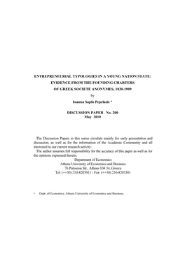 ENTREPRENEURIAL TYPOLOGIES in a YOUNG NATION STATE: EVIDENCE from the FOUNDING CHARTERS of GREEK SOCIETE ANONYMES, 1830-1909 by Ioanna Sapfo Pepelasis *