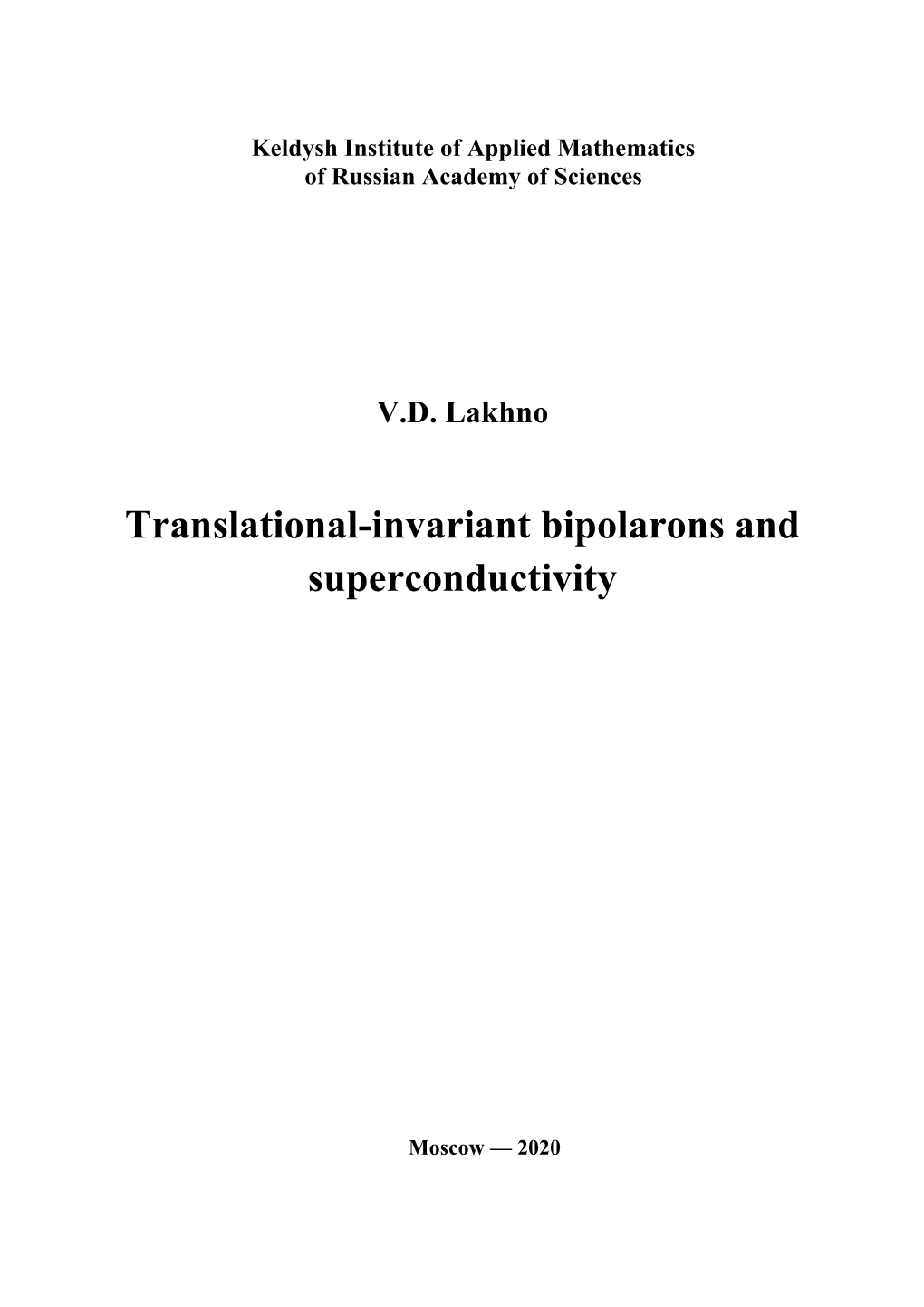 Translational-Invariant Bipolarons and Superconductivity