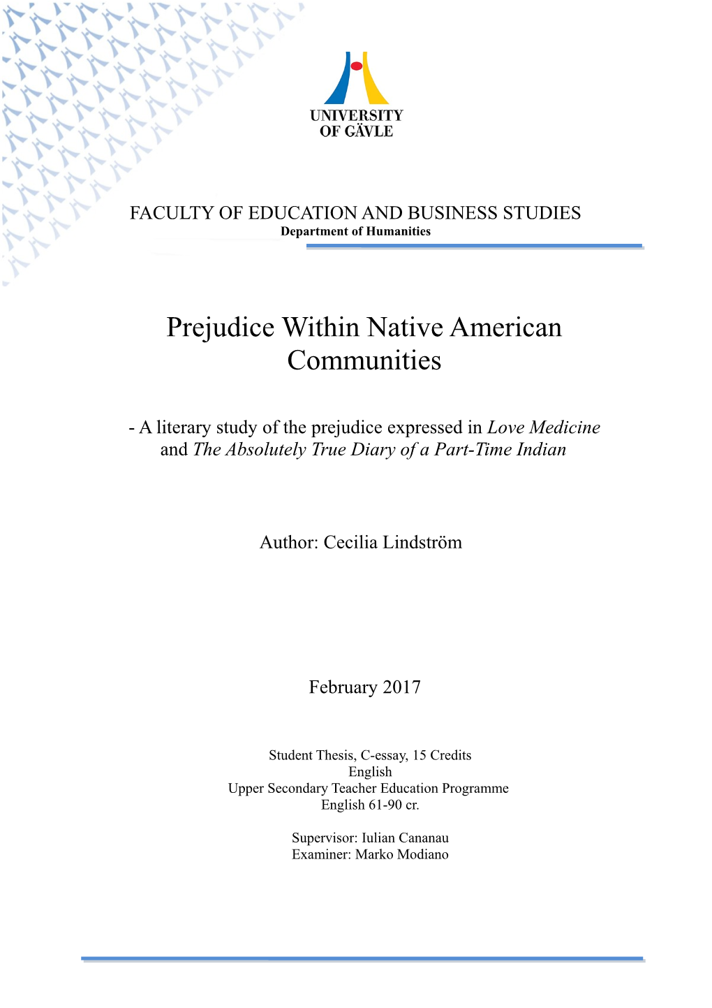 Prejudice Within Native American Communities