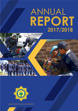 South African Police Service South African Police Service Annual Report 2017/2018 Annual Report 2017/2018 Part A