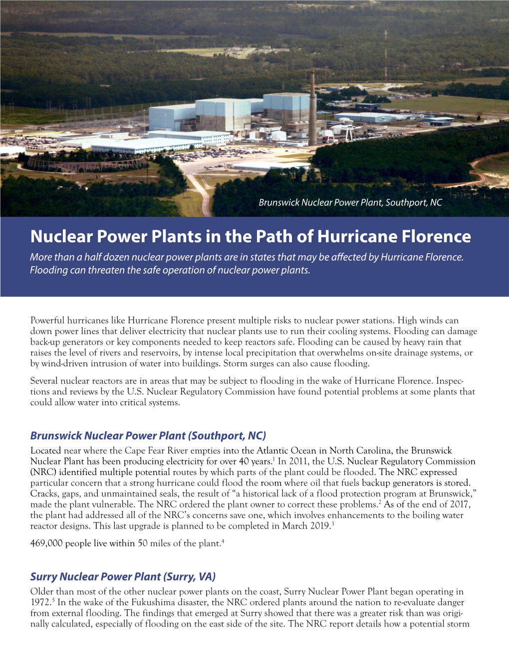 Nuclear Power Plants in the Path of Hurricane Florence More Than a Half Dozen Nuclear Power Plants Are in States That May Be Affected by Hurricane Florence