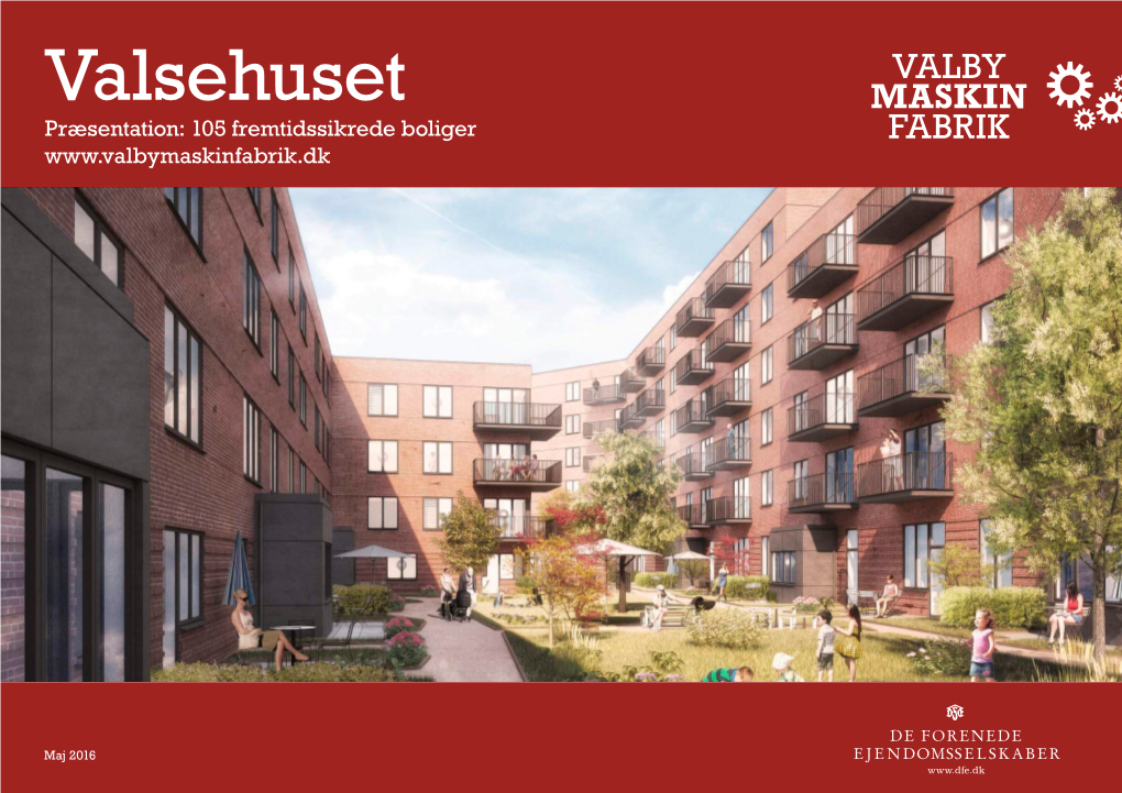 MASKIN Præsentation: 105 Fremtidssikrede Boliger FABRIK