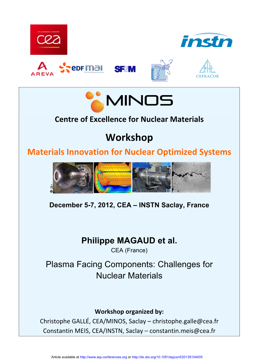 Plasma Facing Components: Challenges for Nuclear Materials