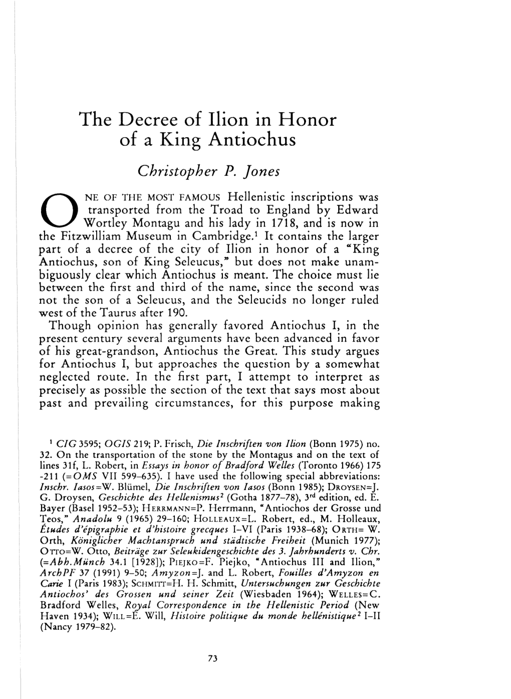 The Decree of Ilion in Honor of a King Antiochus , Greek, Roman and Byzantine Studies, 34:1 (1993:Spring) P.73