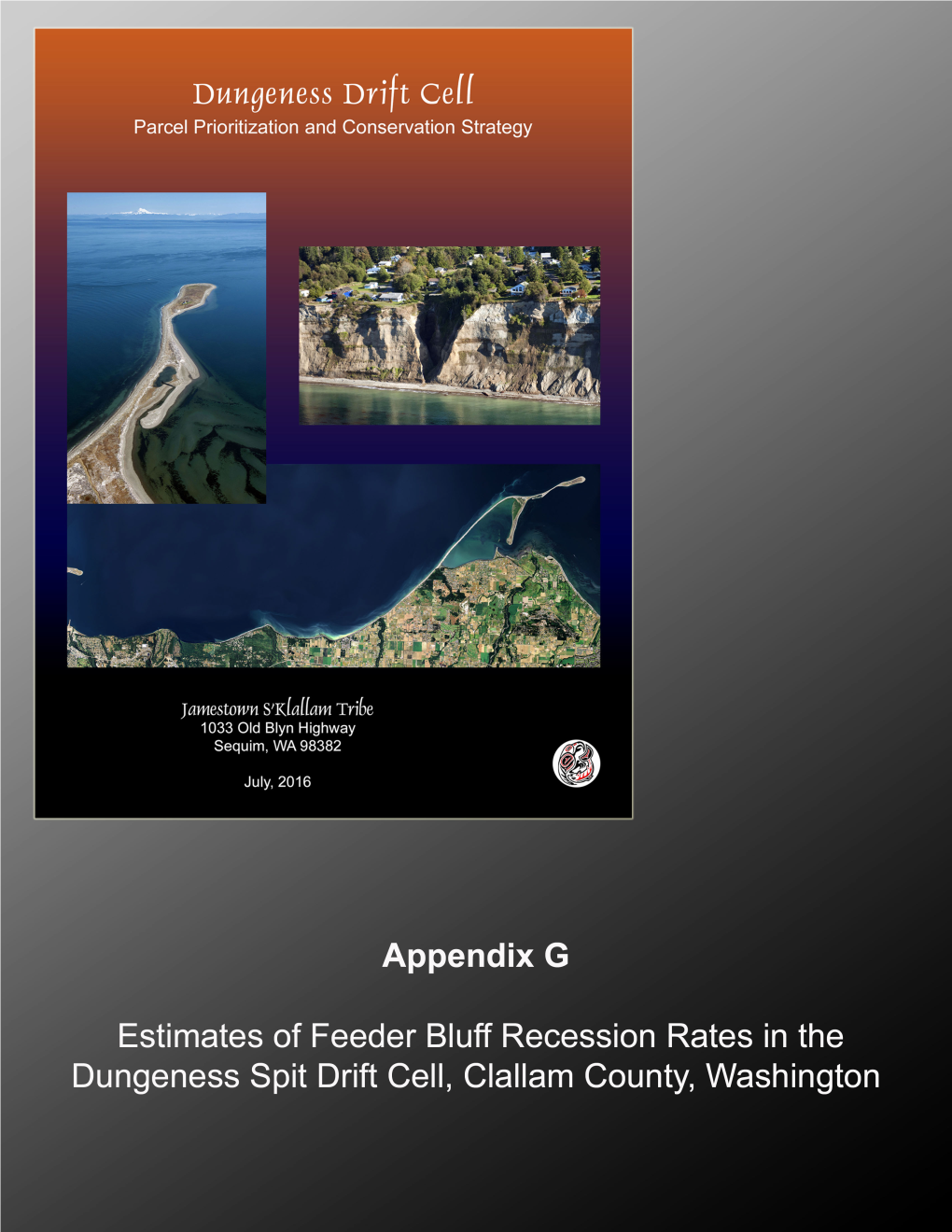 Appendix G – Estimates of Feeder Bluff