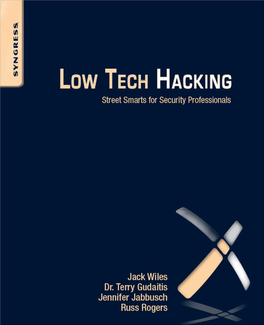 Low Tech Hacking: Street Smarts for Security Professionalsen