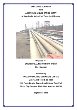 EXECUTIVE SUMMARY for ADDITIONAL LIQUID CARGO JETTY at Jawaharlal Nehru Port Trust, Navi Mumbai