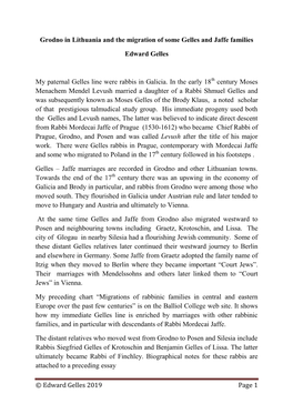 Edward Gelles 2019 Page 1 Grodno in Lithuania and the Migration of Some Gelles and Jaffe Families Edward Gelles My Paternal