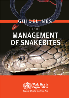 Guidelines for the Management of Snake-Bites, 2Nd Edition