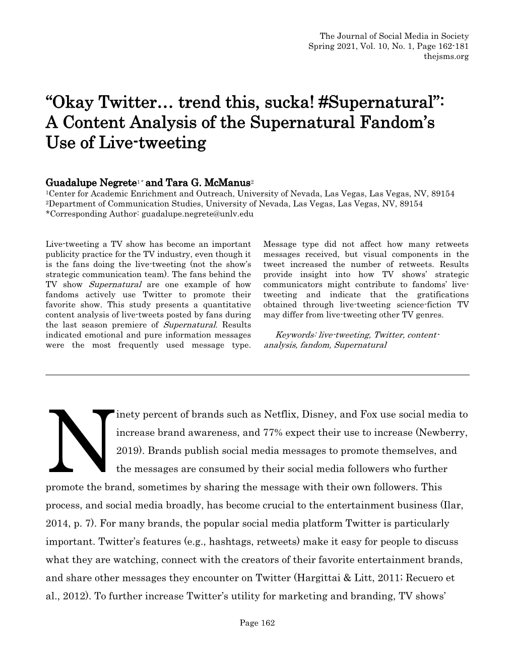 “Okay Twitter… Trend This, Sucka! #Supernatural”: a Content Analysis of the Supernatural Fandom's Use of Live-Tweeting