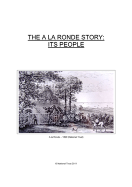 The a La Ronde Story: Its People