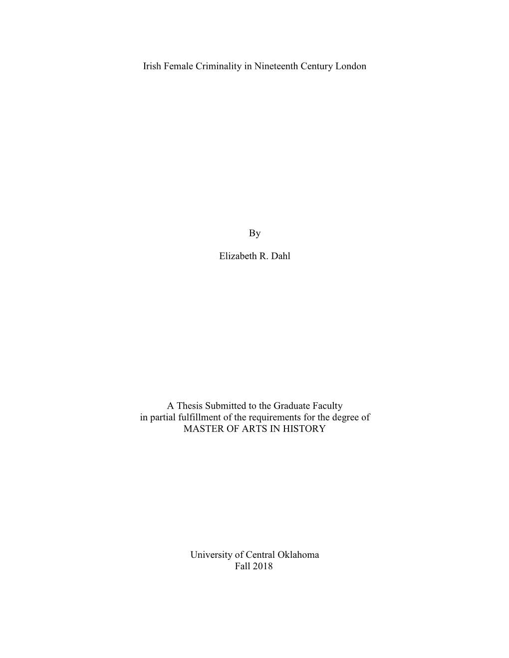 Irish Female Criminality in Nineteenth Century London by Elizabeth R